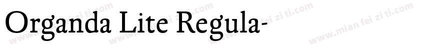 Organda Lite Regula字体转换